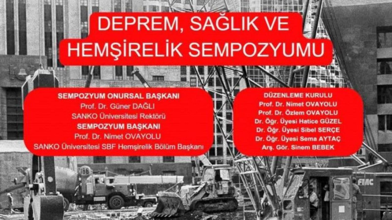 Gaziantep'te “Deprem, Sağlık ve Hemşirelik” sempozyumu