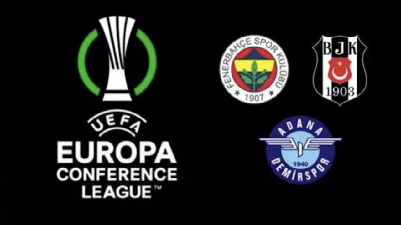 UEFA Avrupa Konferans Ligi’nde Fenerbahçe, Beşiktaş ve Adana Demirspor’un play off rakipleri belli oldu