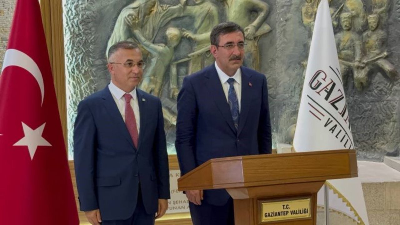 Cumhurbaşkanı Yardımcısı Cevdet Yılmaz Gaziantep Valiliği’ni ziyaret etti