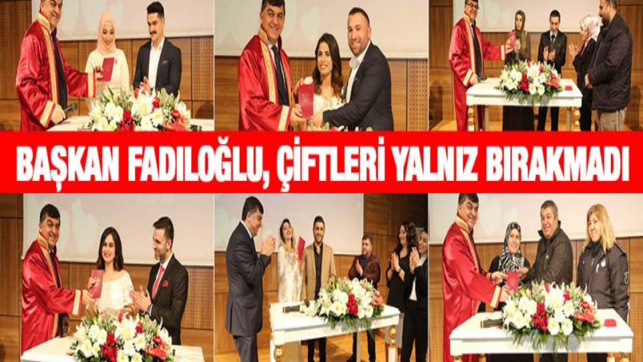 ŞEHİTKAMİL'DE 50 ÇİFT MUTLULUĞA '˜EVET' DEDİ