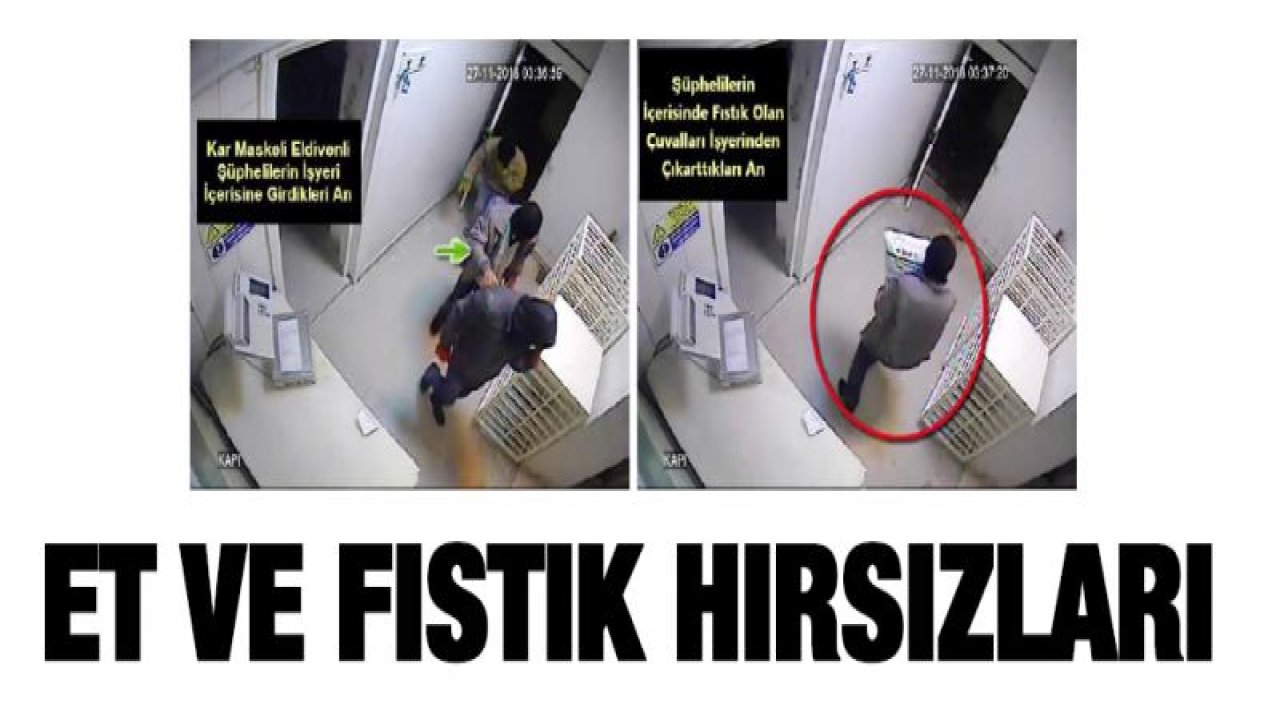 Gaziantep'te marketlerden et ve fıstık çalan şüpheli tutuklandı