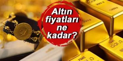 Gaziantep’te 27 Nisan 2025 Altın Fiyatları: Çeyrek ve Gram Altın Ne Kadar Oldu?