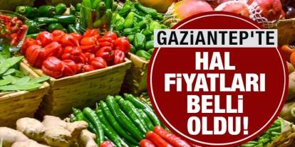 Gaziantep'te Hal Fiyatları Rekor Kırıyor: Domates 415 TL, Erik 250 TL, Sarımsak 170 TL!