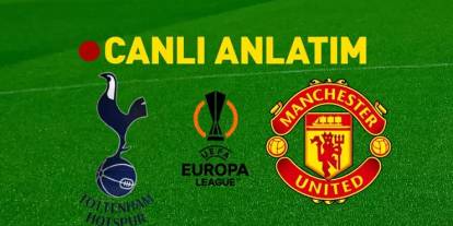 Tottenham - Manchester United UEFA Avrupa Ligi Finali Canlı Anlatım | TRT 1’den Naklen İzle | Şampiyon Belli Oluyor!