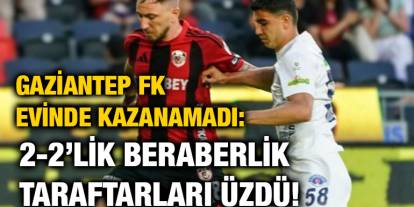 Gaziantep FK Evinde Kazanamadı: 2-2’lik Beraberlik Taraftarları Üzdü!