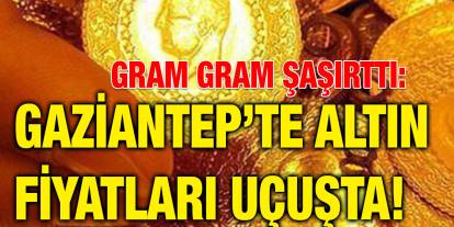 Gram Gram Şaşırttı: Gaziantep’te Altın Fiyatları Uçuşta!