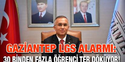 Gaziantep LGS Alarmı: 30 Binden Fazla Öğrenci Ter Döküyor!