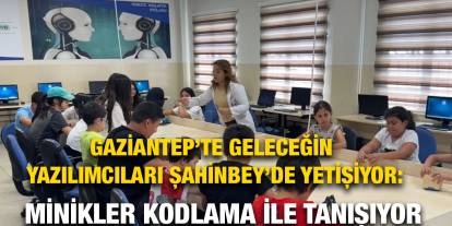 Gaziantep’te Geleceğin Yazılımcıları Şahinbey’de Yetişiyor: Minikler Kodlama ile Tanışıyor