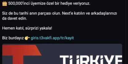 Next Sosyal Üye Sayısı 500 Bine Yaklaşıyor: Özel Hediye Müjdesi Verildi