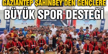 Gaziantep Şahinbey’den Gençlere Büyük Spor Desteği