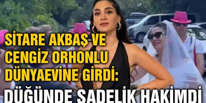 Sitare Akbaş ve Cengiz Orhonlu Dünyaevine Girdi: Düğünde Sadelik Hakimdi