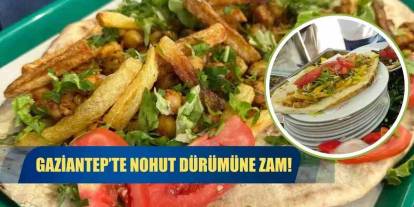 Gaziantep’te Nohut Dürümü 100 TL!