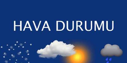 Gaziantep'te Bugün Hava Nasıl Olacak?