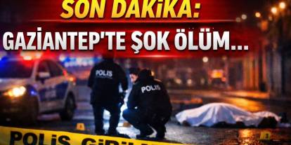 Gaziantep’te 19 Yaşındaki Genç Ölü Bulundu