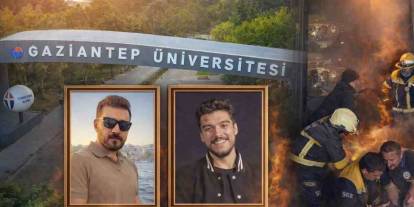 Gaziantep Ünivesitesi'nde Kara Gün! 2 Öğrenci Yanarak Can Verdi