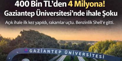 Gaziantep Üniversitesi’nde Rekor İhale! Benzinlik İhalesindeki Rakam Ortalığı Karıştırdı