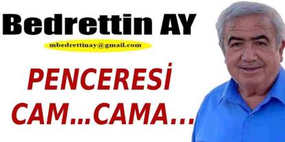 Penceresi Cam…Cama..
