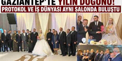 Gaziantep'te Yılın Düğünü! Protokol ve İş Dünyası Aynı Salonda Buluştu