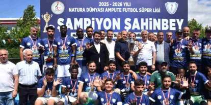 Gaziantep'te Tarihi Gurur! Şahinbey Ampute Futbol Takımı 5. Kez Türkiye Şampiyonu Oldu