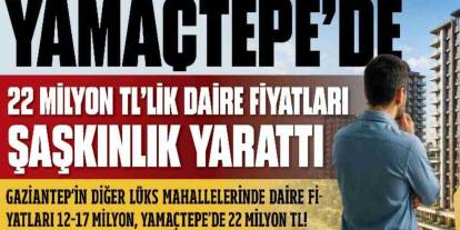 Bodrum değil Gaziantep! Bu dairenin fiyatını duyan bir daha baktı