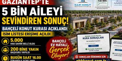 Gaziantep'te Bahçeli Ev Hayali Kuranlara Müjde! Gaziantep'te İsim Listesi Yayımlandı