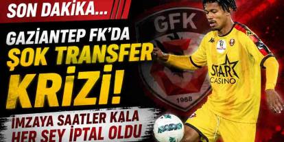 Gaziantep FK'nın Biten Transferi Son Anda Yattı! Süper Lig Böylesini Görmedi