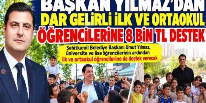 Şehitkamil Belediyesi'nden İlk ve Ortaokul Öğrencilerine Müjde: 8 Bin TL
