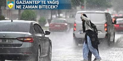 Gaziantep'te gök gürültülü sağanak alarmı: Yağışlar kaç gün sürecek?