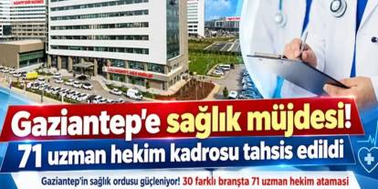 Gaziantep'te Hastanelerdeki Yoğunluğa Çözüm: Dev Kadro Ataması Yapıldı
